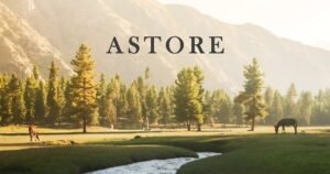 ASTORE VALLEY FEATURED IMAGE